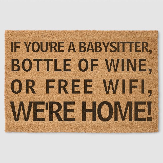 Babysitter Bottle of Wine Free Wifi We're Home Fiber Doormat (Front)