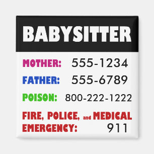 Babysitter Emergency Phone Numbers magnet