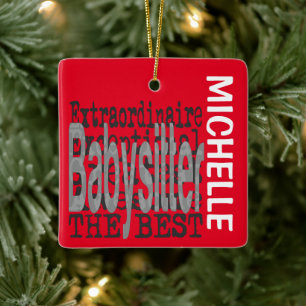 Babysitter Extraordinaire CUSTOM Ceramic Ornament