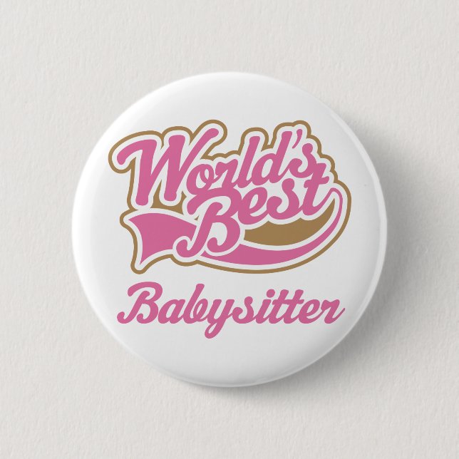 Babysitter Gift Pinback Button (Front)