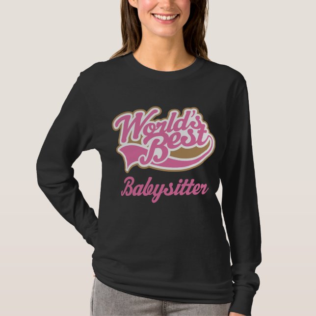 Babysitter Gift T-Shirt (Front)