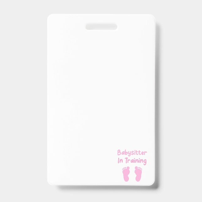 Babysitter In Training Badge (Front)