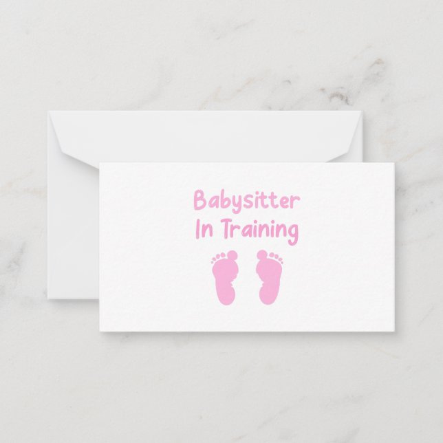 Babysitter In Training Note Card (Front)