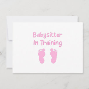 Babysitter In Training Thank You Card