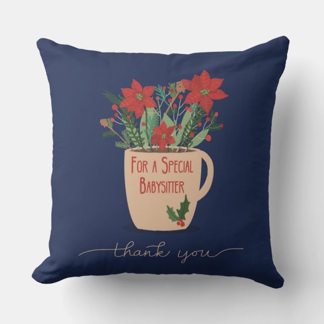 Babysitter Thank You at Christmas Poinsettias Throw Pillow (Front)