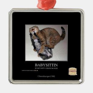 Babysittin Metal Ornament