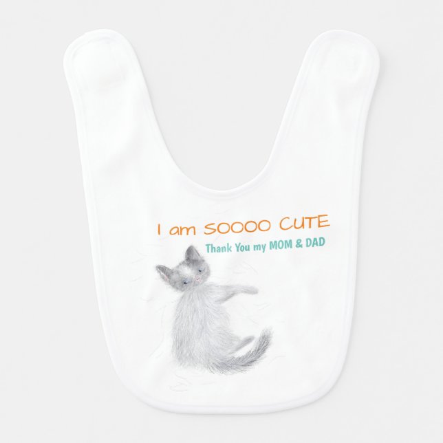 BabyThank you MOM & DAD-I am so cute- T  Baby Bib (Front)