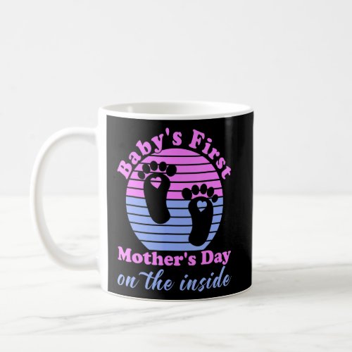Babyu2019s First Motheru2019s Day On The Inside Ap Coffee Mug