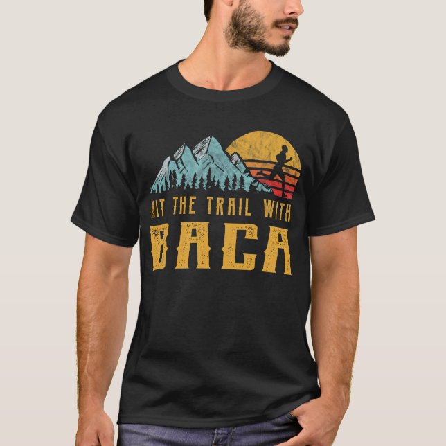 BACA Family Running - Hit The Trail with BACA T-Shirt (Front)