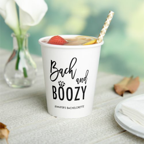 Bach and Boozy Bachelorette Bridal Party Paper Cups