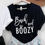 Bach and Boozy Bachelorette Bridal Party T-Shirt<br><div class="desc">Bach and Boozy Bachelorette Bridal Party Tee</div>