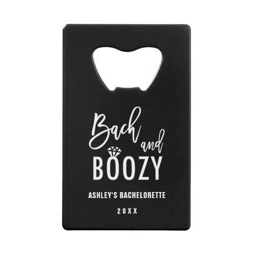 Bach and Boozy Bachelorette Party Favors Credit Card Bottle Opener