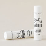 Bach and Boozy Bachelorette Party Favors Lip Balm<br><div class="desc">Bach and Boozy Bachelorette Party Favors</div>
