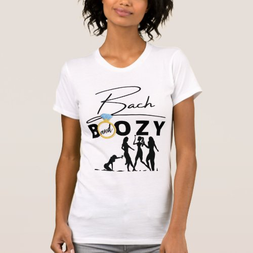 Bach and Boozy Bachelorette Photo  T_Shirt