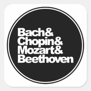 Bach and Chopin and Mozart and Beethoven Square Sticker