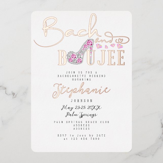 Bach & Boujee Diamond Glam Bachelorette Party Rose Foil Invitation (Front)