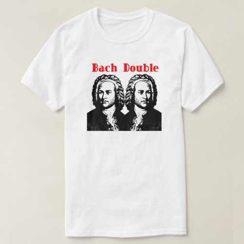 Bach Double T_Shirt