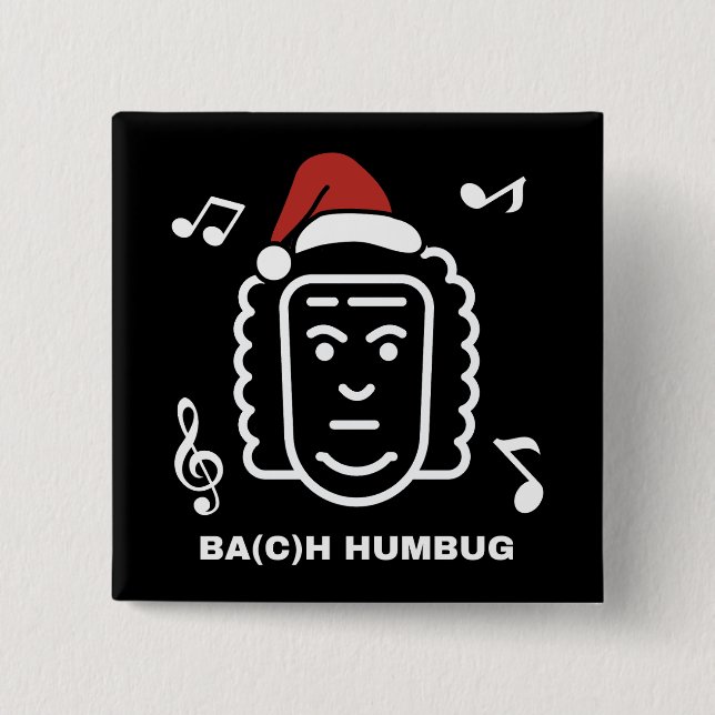 BACH Funny Classical Music Composer Christmas Pun Button (Front)