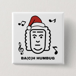 BACH Funny Classical Music Composer Christmas Pun Button