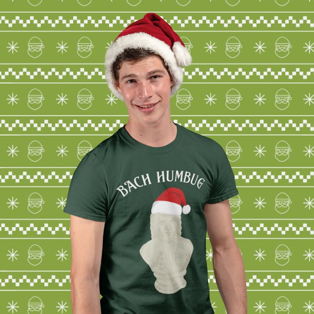 Bach Humbug Funny Classical Music Christmas T-Shirt (Creator Uploaded)