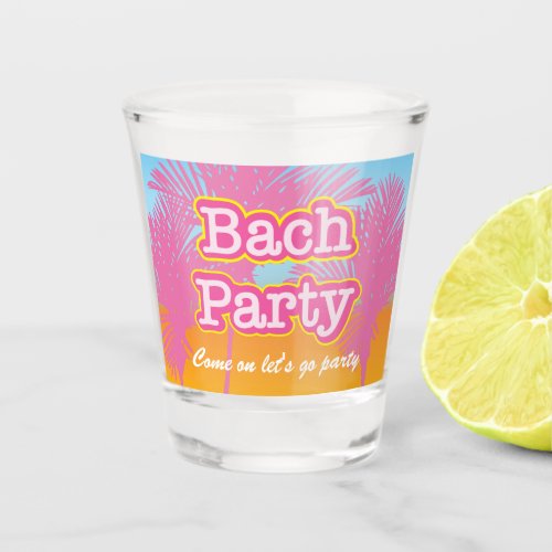 Bach Party Lets Go Party Shot Glass