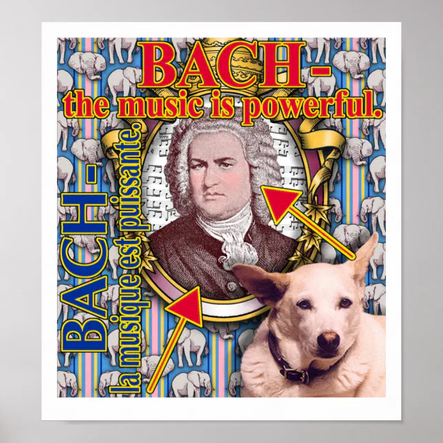 BACH the music is Poster Zazzle
