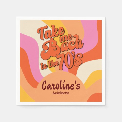 Bach to the 70s Retro Groovy Sunset Bachelorette Napkins