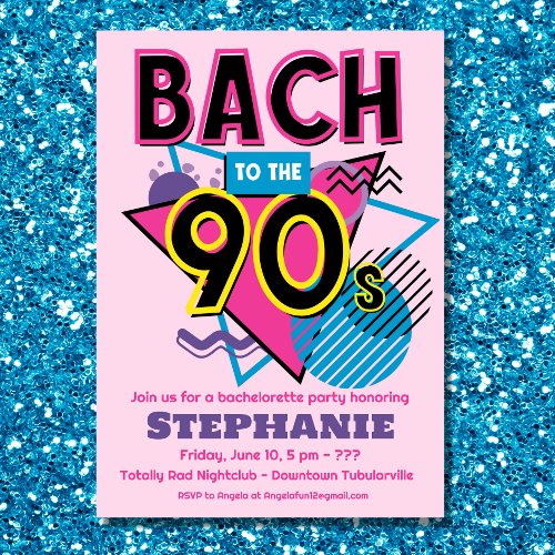 Bach to the 90s Bachelorette Party Invitation