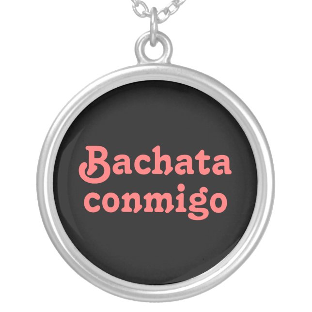 Bachata Conmigo Latin Salsa Dancing Necklace (Front)