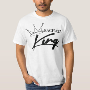 Bachata king, Latin Dance T-Shirt