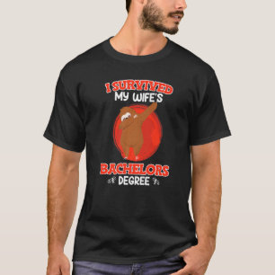 Bachelor 2023 degree my wife survived T-Shirt