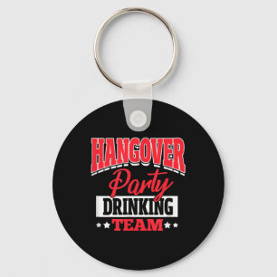 Bachelor Bachelorette Party Hangover Party Drinkin Keychain