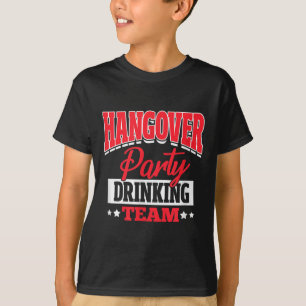 Bachelor Bachelorette Party Hangover Party Drinkin T-Shirt
