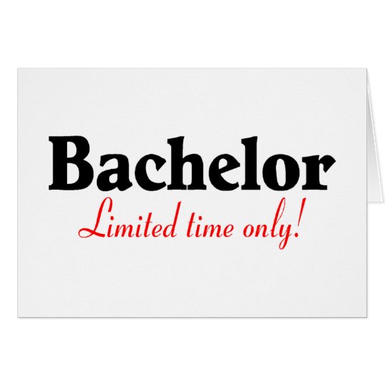 Bachelor Limited Time Only Card