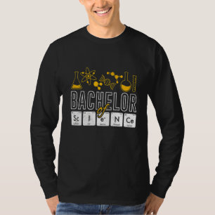 Bachelor Of Science Chemist Bachelor Graduation T-Shirt