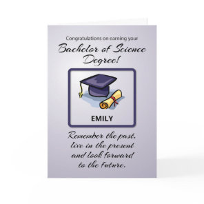 Bachelor of Science Graduation, Remember the Past Card