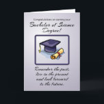 Bachelor of Science Graduation, Remember the Past Card<br><div class="desc">Earning a Bachelor’s of Science Degree is a very special time. This blue gray card shows a graduation cap and diploma. An inspirational message fills the front. Perfect card to congratulate him or her on their Bachelor of Science graduation.</div>