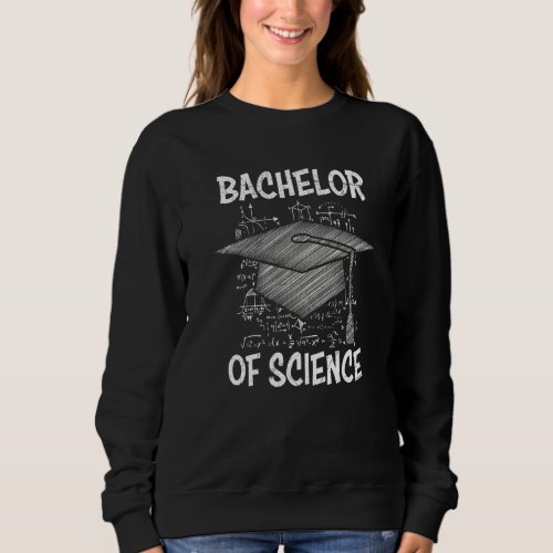 Bachelor Of Science Mathematics Physics Bachelor G Sweatshirt