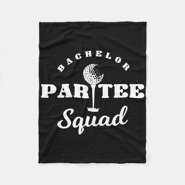 Bachelor Par-tee Squad Funny Golf Bachelor Party P Fleece Blanket (Front)