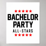 bachelor party all stars poster<br><div class="desc">Love,  birthday,  funny,  cute,  wedding,  valentine,  Christmas,  valentines day,  girlfriend,  boyfriend,  wife,  gifts,  husband</div>