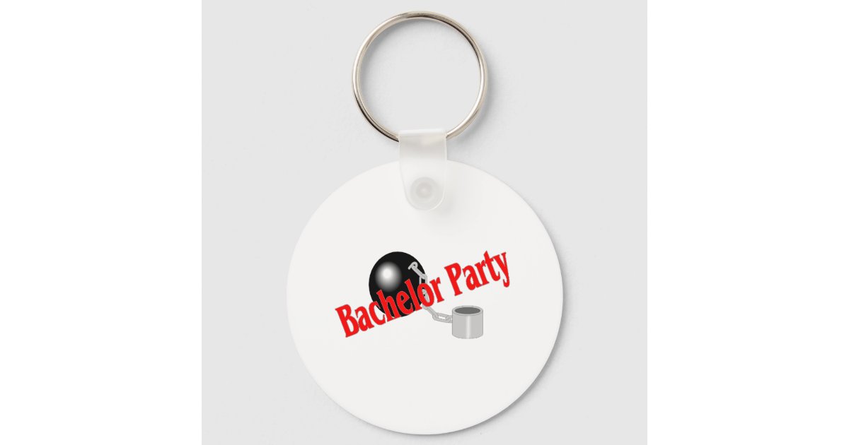Bachelor Party (Ball and Chain Keychain Zazzle