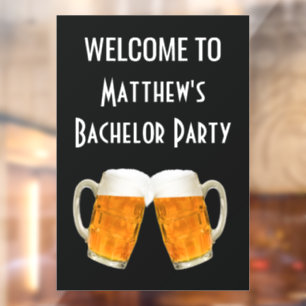 Bachelor Party Beer Cheers Welcome Sign
