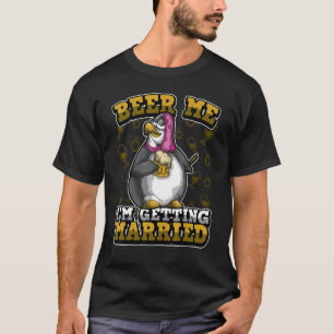 Bachelor Party Beer Me Stag Night Drinking Team T-Shirt