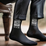 Bachelor Party Best Man Wedding Socks<br><div class="desc">Which Best Man would not absolutely adore a pair of socks with his name on them as thank you gift? I don't know one that wouldn't. Add his name and your wedding date.</div>