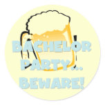 Bachelor Party Beware T-shirts and Gifts Classic Round Sticker