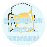 Bachelor Party Beware Tshirts and Gifts Classic Round Sticker