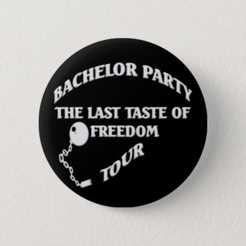 Bachelor Party Button by Ricaso_Designs at Zazzle