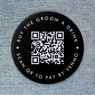 Bachelor Party Buy The Groom A Drink QR Code Black Button
