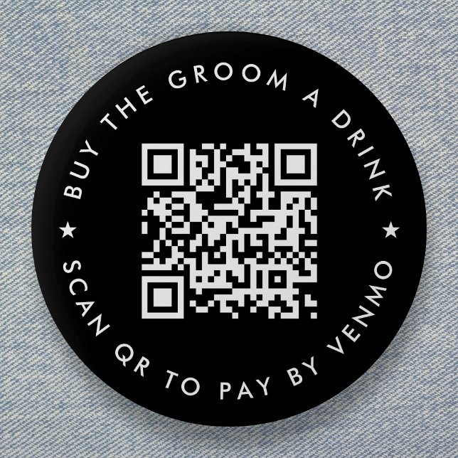 Bachelor Party Buy The Groom A Drink QR Code Black Button (Creator Uploaded)