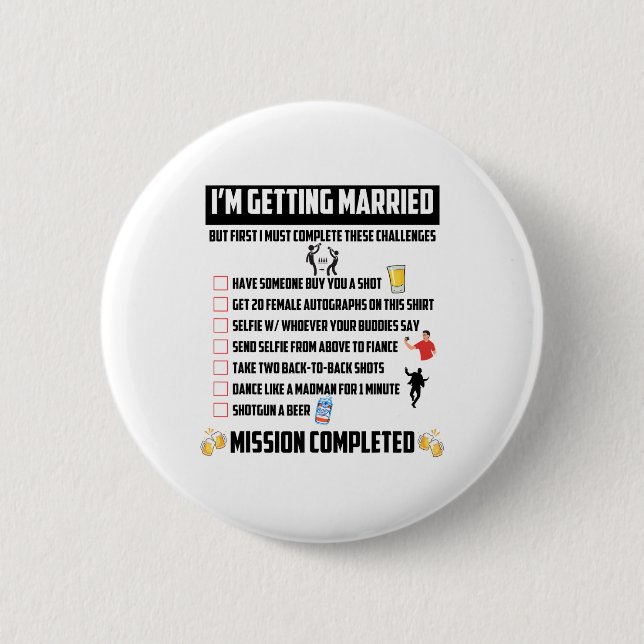Bachelor Party Challenges - Funny Groom Challenge  Button (Front)